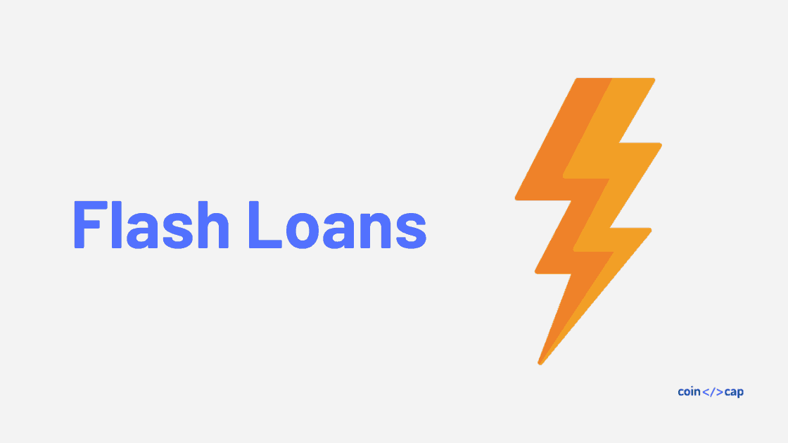 Flash Loans - Borrow Without Collateral