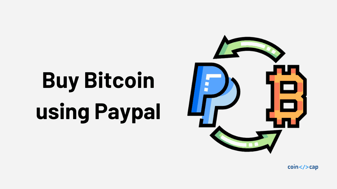 buy and sell bitcoin useing paypal