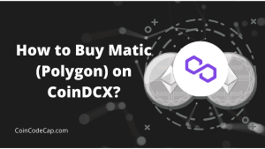 How to Buy Matic (Polygon) on CoinDCX