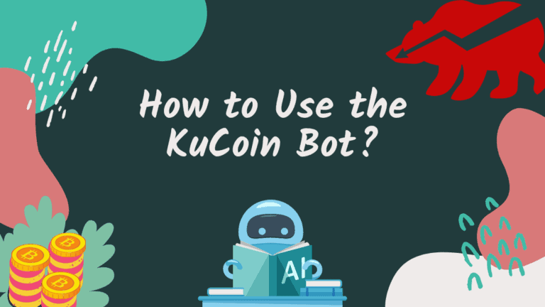 How to Use the KuCoin Bot