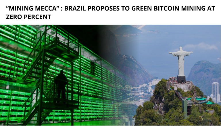 Brazil Proposes to Tax-Free Green Bitcoin Mining | CoinCodeCap