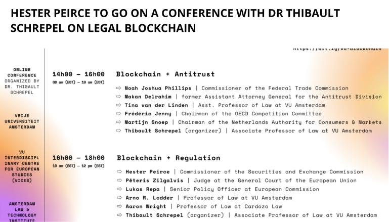 Hester Peirce to go on a Conference with Dr Thibault Schrepel on Legal Blockchain